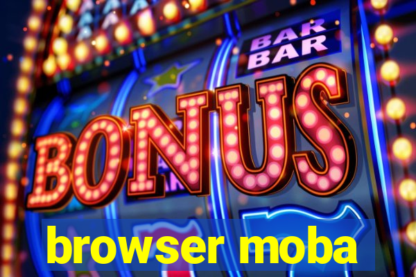 browser moba